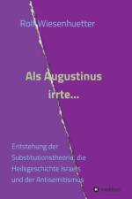Als Augustinus irrte... af Rolf Wiesenhütter