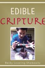 Edible Scriptures af Becky Lovering Shaikewitz