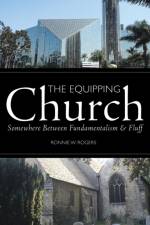 Equipping Church af Ronnie W Rogers