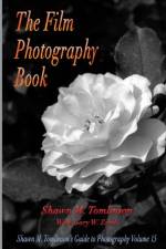 Film Photography Book af Shawn M. Tomlinson