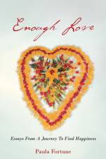 Enough Love af Paula Fortune