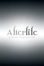Afterlife af Robert Greenough