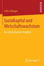 Sozialkapital Und Wirtschaftswachstum af Sofie Jedinger
