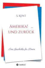 Amerika! ... und zuruck af S Kent