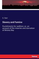 Slavery and Famine af G Dyer