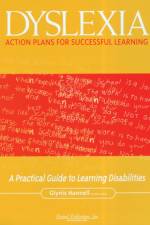 Dyslexia: Action Plans for Successful Learning af Glynis Hannell
