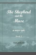 Shepherd and the Muse - Book I af Traumear