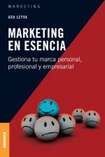 Marketing en esencia af Leyva Ada