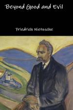 Beyond Good and Evil af Friedrich Nietzsche