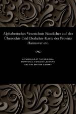 Alphabetisches Verzeichnis S mtlicher Auf Der bersichts-Und Derkehrs-Karte Der Provinz Hannover Etc. af Various