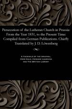 Persecution of the Lutheran Church in Prussia af J D Loewenberg