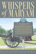 Whispers of Maryam af Kirby Paul Anderson Phd-Abd MS Bs Aas
