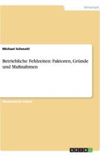 Betriebliche Fehlzeiten af Michael Schmohl