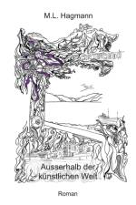Ausserhalb Der Kunstlichen Welt