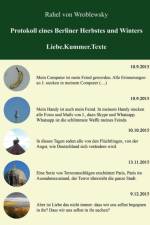 Protokoll Eines Berliner Herbstes Und Winters