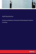 Die Lehre vom Gedachtnis mit besonderer Berucksichtigung der kindlichen Entwicklung af Adolf Mannheimer