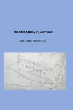 Ellis Family in Cornwall af Charlotte MacKenzie