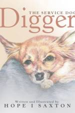 Digger, the Service Dog af Hope I Saxton