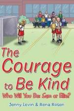 Courage to Be Kind af Rena Rosen