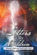 Letters to My Children af Jill Kathleen Bangerter