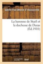 Baronne de Stael Et La Duchesse de Duras af Gabriel-Paul-Othenin D' Haussonville