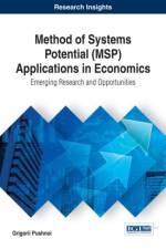Method of Systems Potential (MSP) Applications in Economics af Grigorii Pushnoi