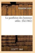 Le Pantheon Des Hommes Utiles af Lucas-H