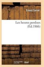 Les Heures Perdues af Serret-E