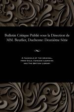 Bulletin Critique Publi Sous La Direction de MM. Beurlier, Duchesne af M E Beurlier
