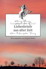 Liebesbriefe aus alter Zeit