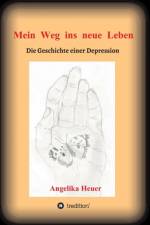 Mein Weg ins neue Leben af Angelika Heuer