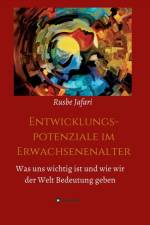 Entwicklungspotenziale im Erwachsenenalter af Rusbe Jafari