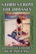 Stories from the Odyssey Told to the Children af Jeanie Lang