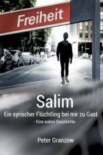 Salim - Ein syrischer Fluchtling bei mir zu Gast af Peter Granzow