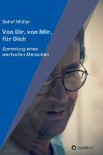 Von Dir, von Mir, fur Dich