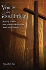 Voices for Good Friday af Amanda J. Burr