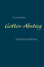 Gottes-Abstieg af Christina Mülling