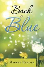 Back to Blue af Maggie Hinton