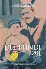 Det blinde øje af J.Á. González Sainz