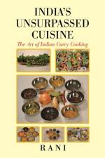 India's Unsurpassed Cuisine af Rani Arundale