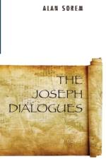 Joseph Dialogues af Alan Sorem