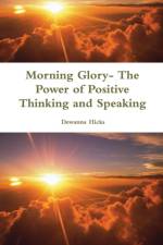 Morning Glory- af Dewanna L Hicks