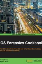 iOS Forensics Cookbook af Mayank Birani