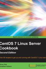 CentOS 7 Linux Server Cookbook - af Jonathan Hobson