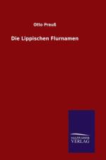 Lippischen Flurnamen af Otto Preuss