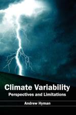 Climate Variability: Perspectives and Limitations