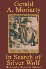 In Search of Silver Wolf af Gerald a Moriarty