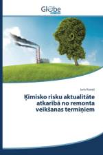 Ķīmisko risku aktualitāte atkarībā no remonta veiksanas termiņiem af Kusiņ