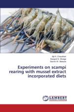 Experiments on scampi rearing with mussel extract incorporated diets af Chaudhari Ajit K