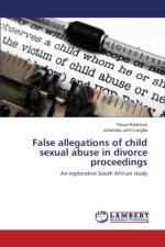False allegations of child sexual abuse in divorce proceedings af Robinson Tanya